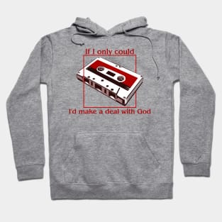 A Deal With God (Upside Down Version) Hoodie